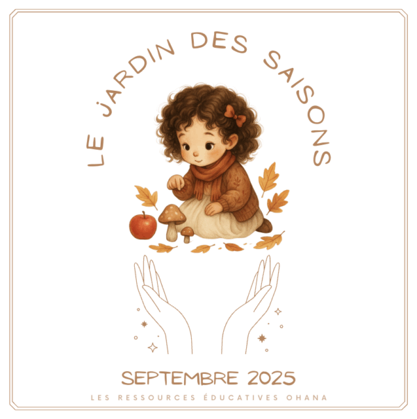 Septembre 2025 - Le jardin des saisons (CPE-Garderie)