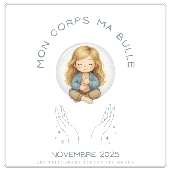 Novembre 2025 - Mon corps, ma bulle