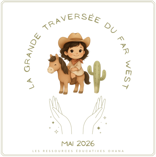 Mai 2026 - La grande traversée du Far West ! (CPE-Garderie)